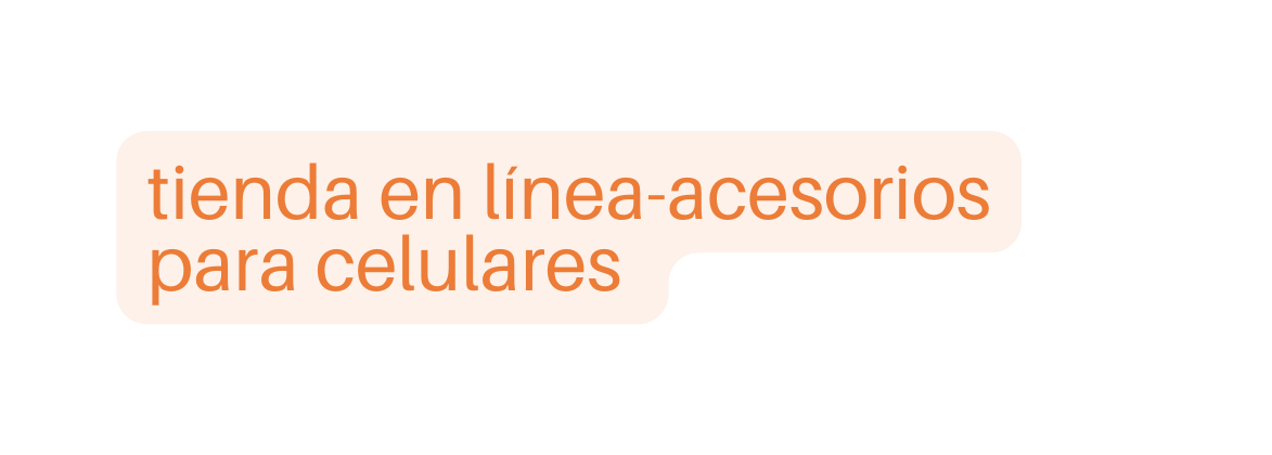 tienda en línea acesorios para celulares